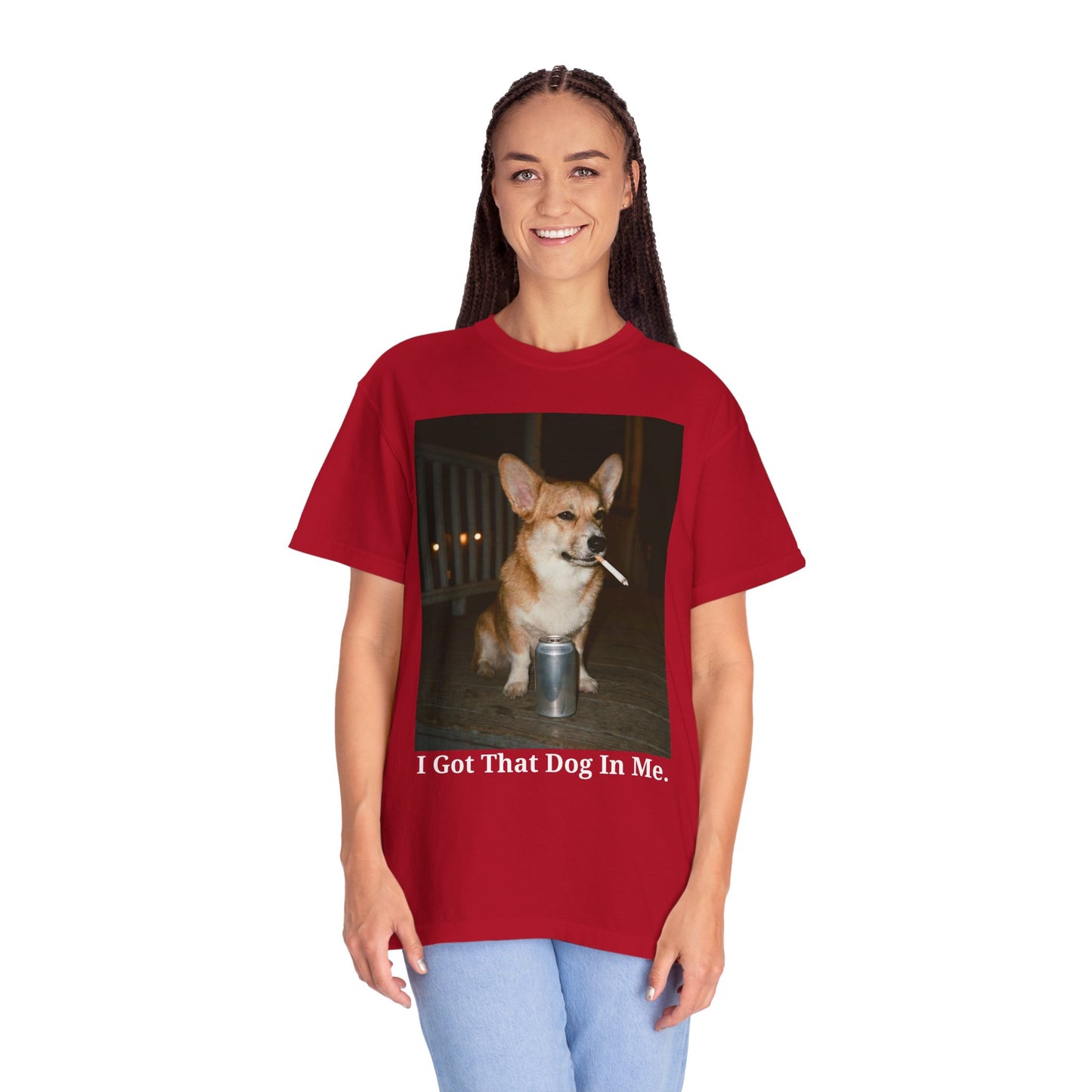 I Got That Dog In Me – Funny Corgi Shirt