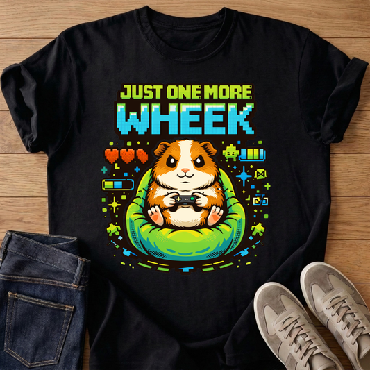 Just One More Wheek T-shirt