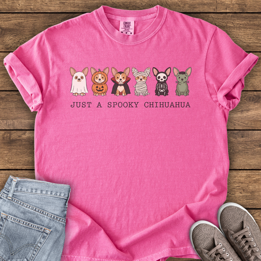 Just A Spooky Chihuahua T-Shirt