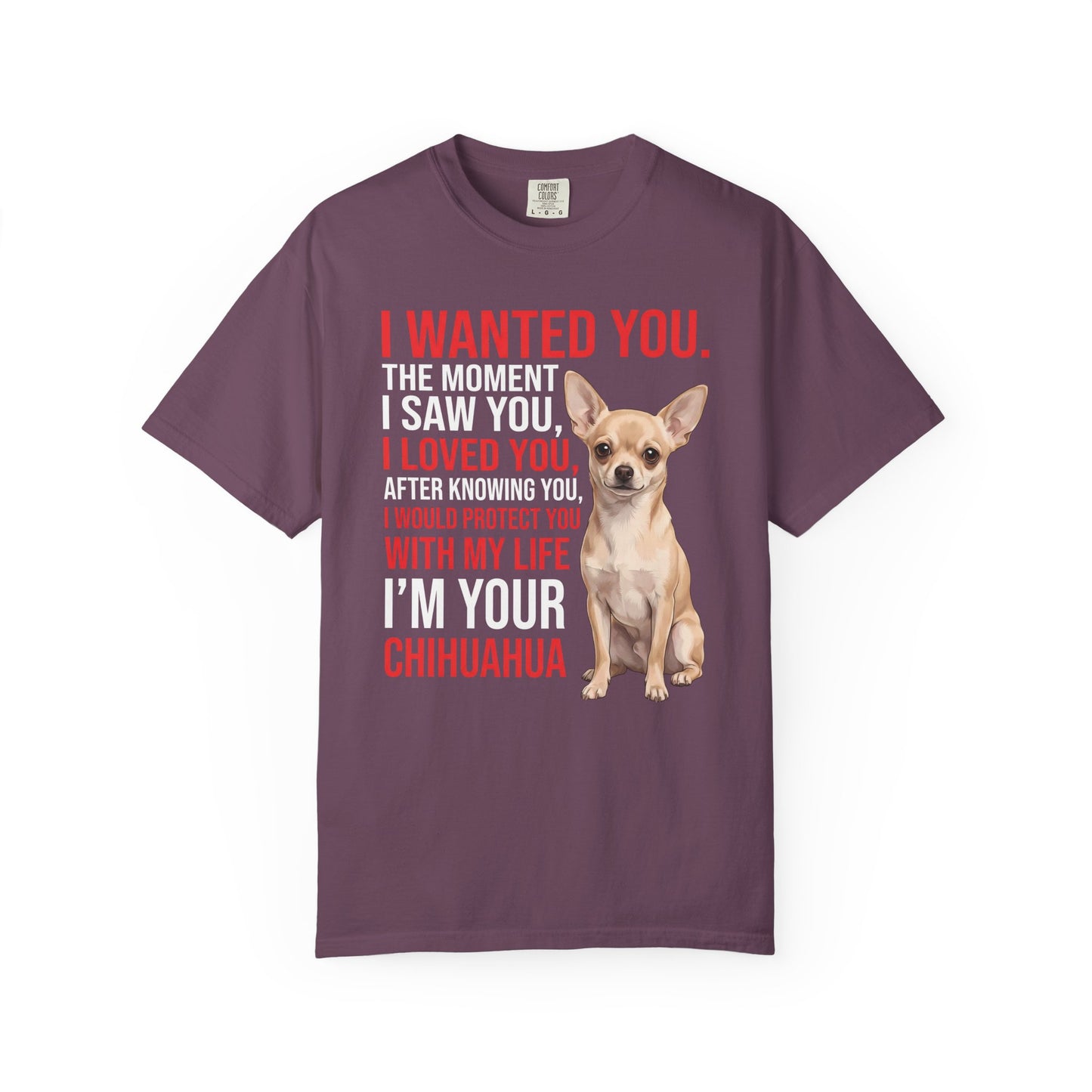 Chihuahua "I Would Protect You" T-Shirt | Dog Lover Gift