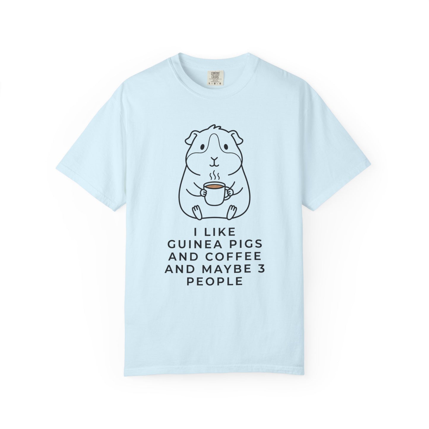 I Like Guinea Pigs And Coffee T-Shirt