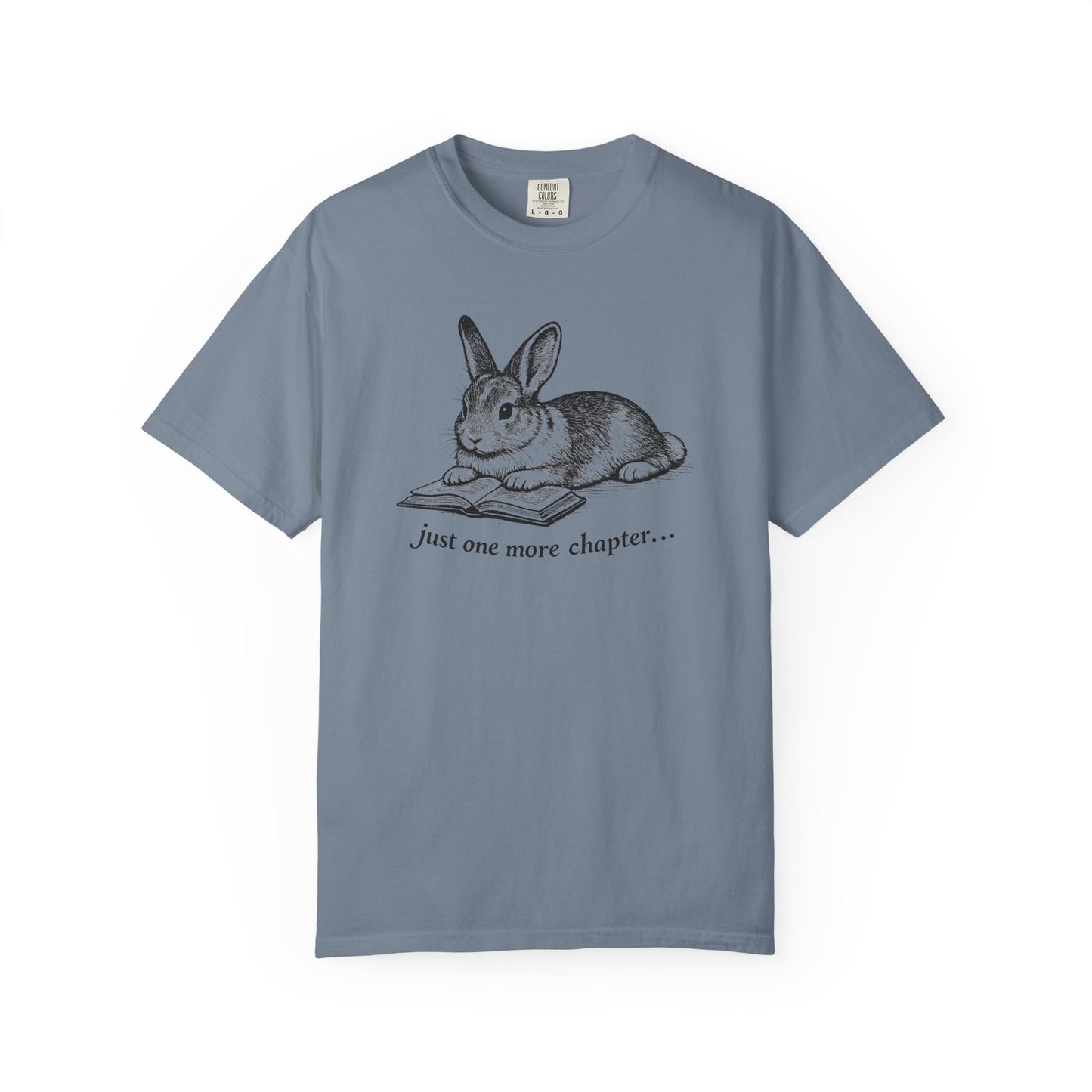 Just One More Chapter – Rabbit Book Lover T-Shirt