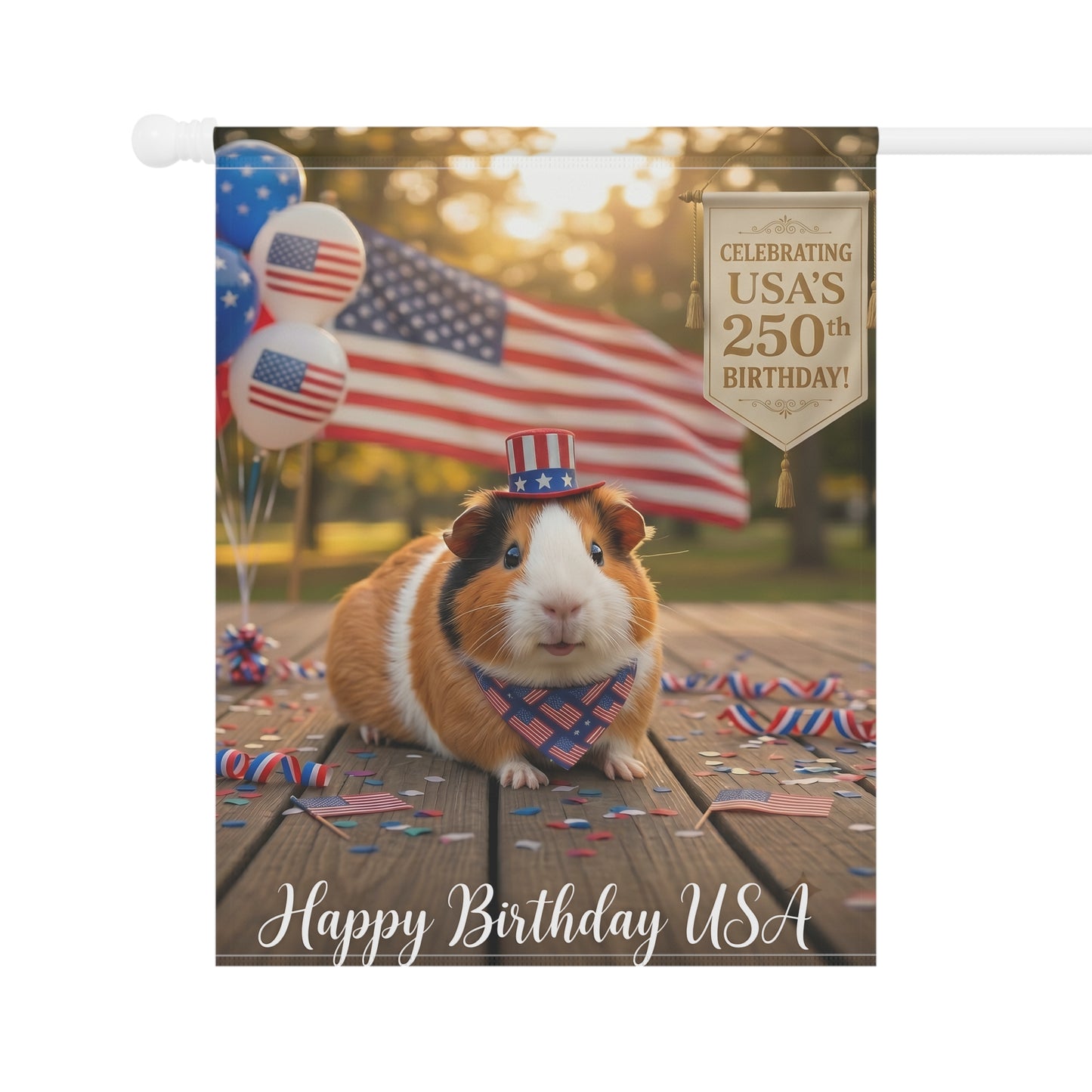 Patriotic Guinea Pig Garden Flag — "Happy Birthday USA" 250th Celebration