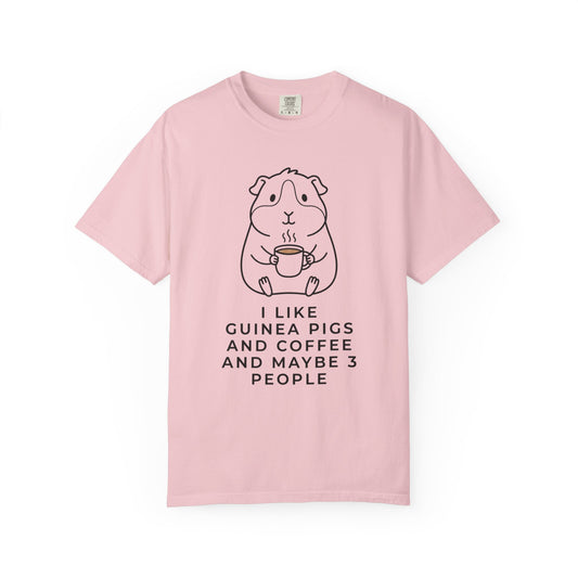 I Like Guinea Pigs And Coffee T-Shirt