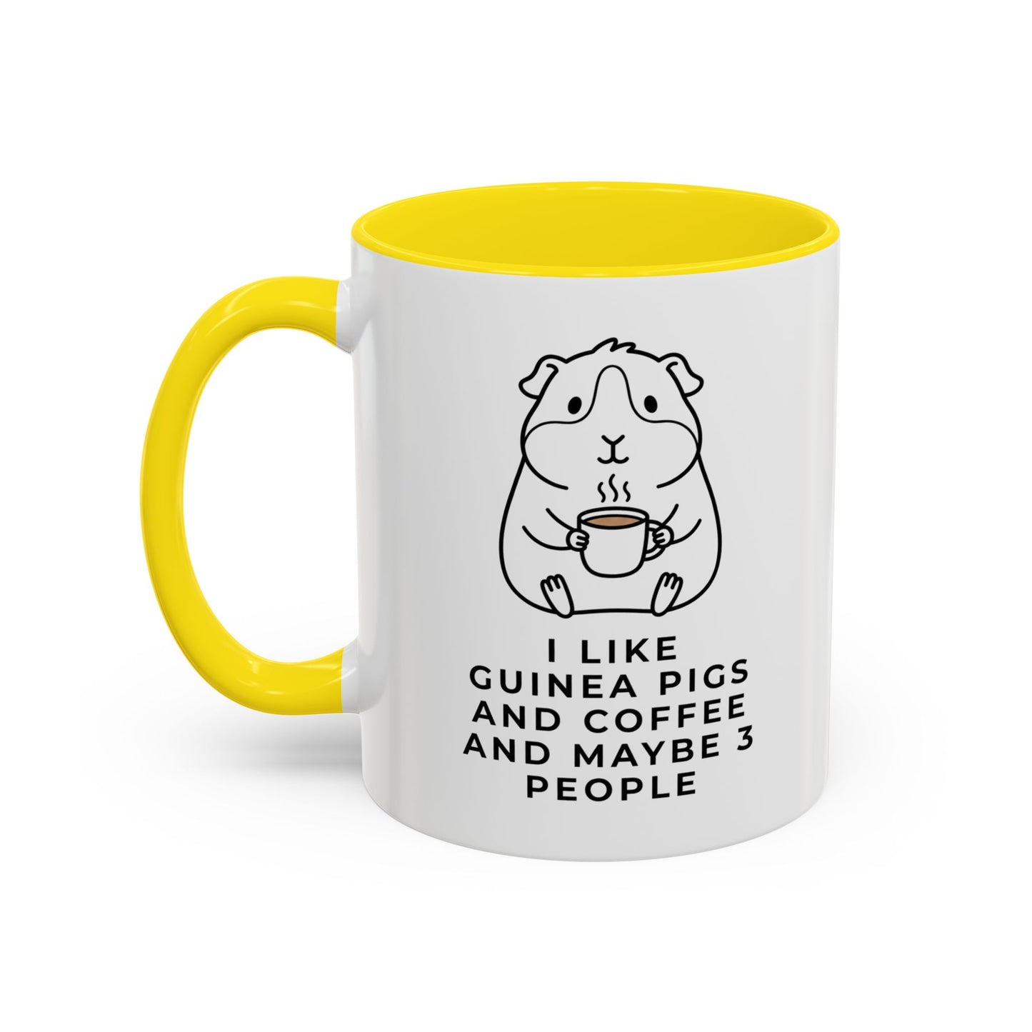 I Like Guinea Pigs And Coffee Mug (11oz)