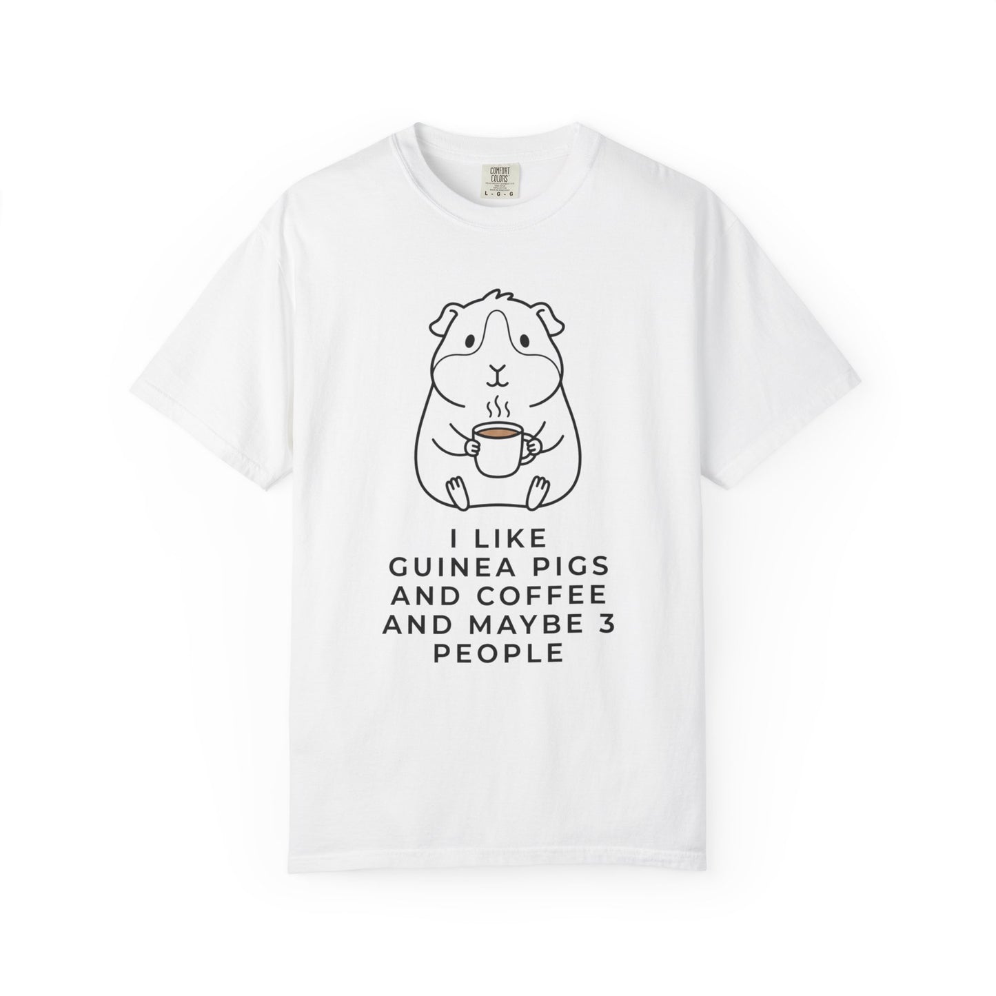 I Like Guinea Pigs And Coffee T-Shirt