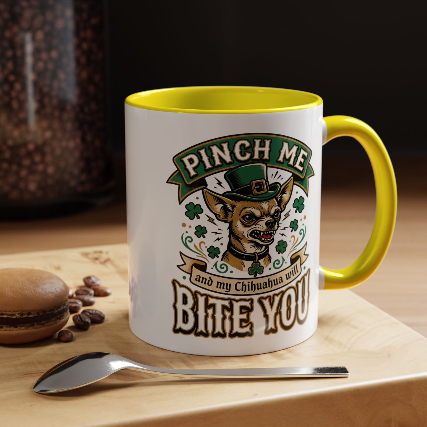 St. Patrick's Chihuahua Coffee Mug — "Pinch Me and My Chihuahua Will Bite You" (11oz)