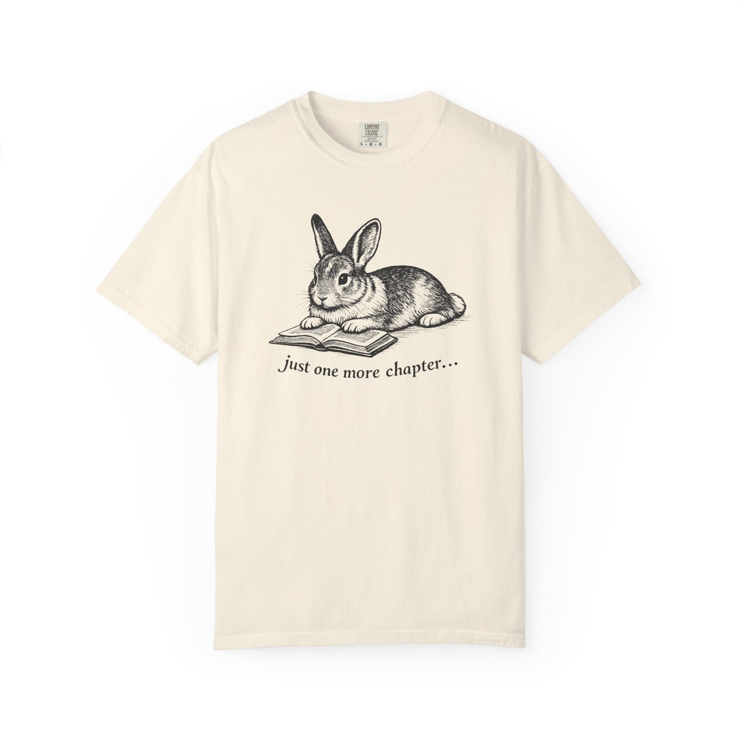 Just One More Chapter – Rabbit Book Lover T-Shirt