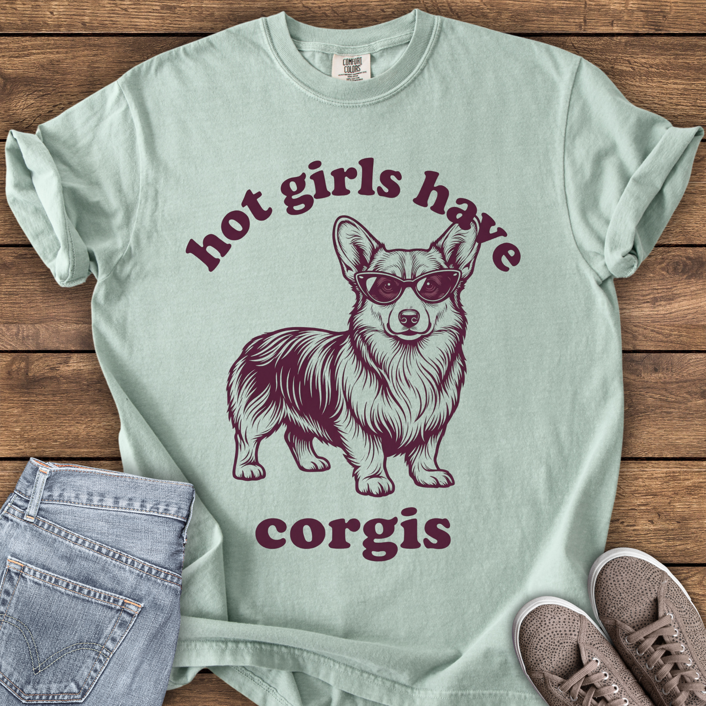 Hot Girls Have Corgis T-Shirt