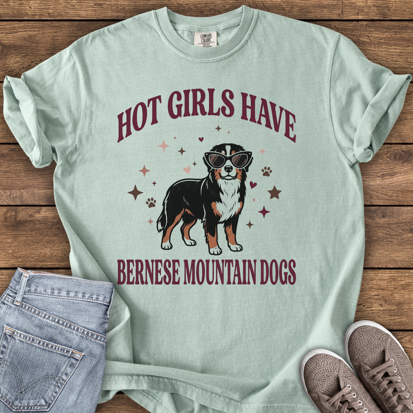 Hot Girls Have Bernese Mountain Dogs T-Shirt