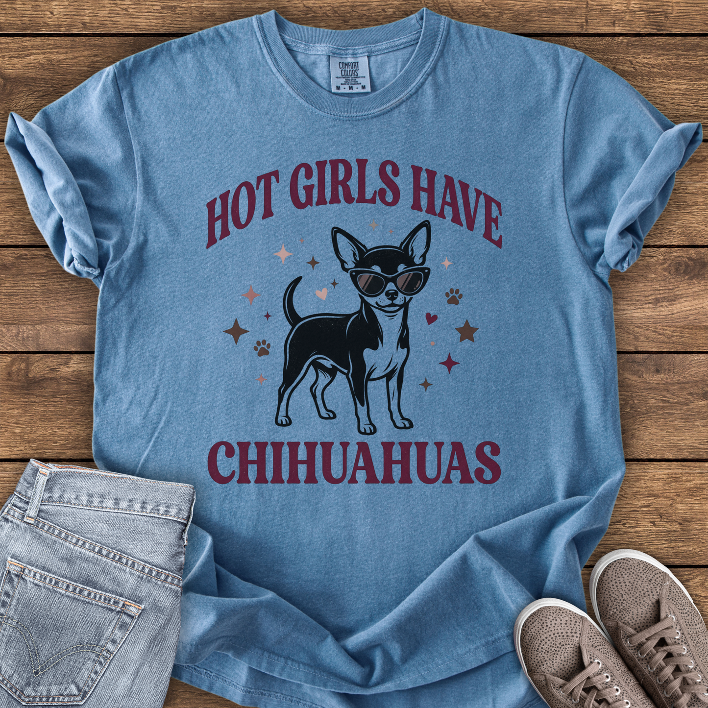 Hot Girls Have Chihuahuas T-Shirt