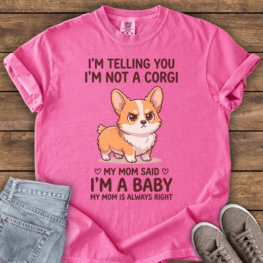I'm A Baby Corgi T-Shirt