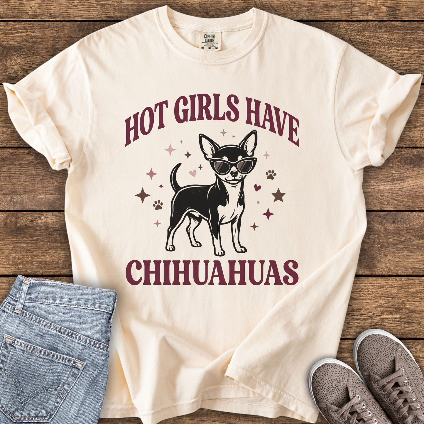 Hot Girls Have Chihuahuas T-Shirt