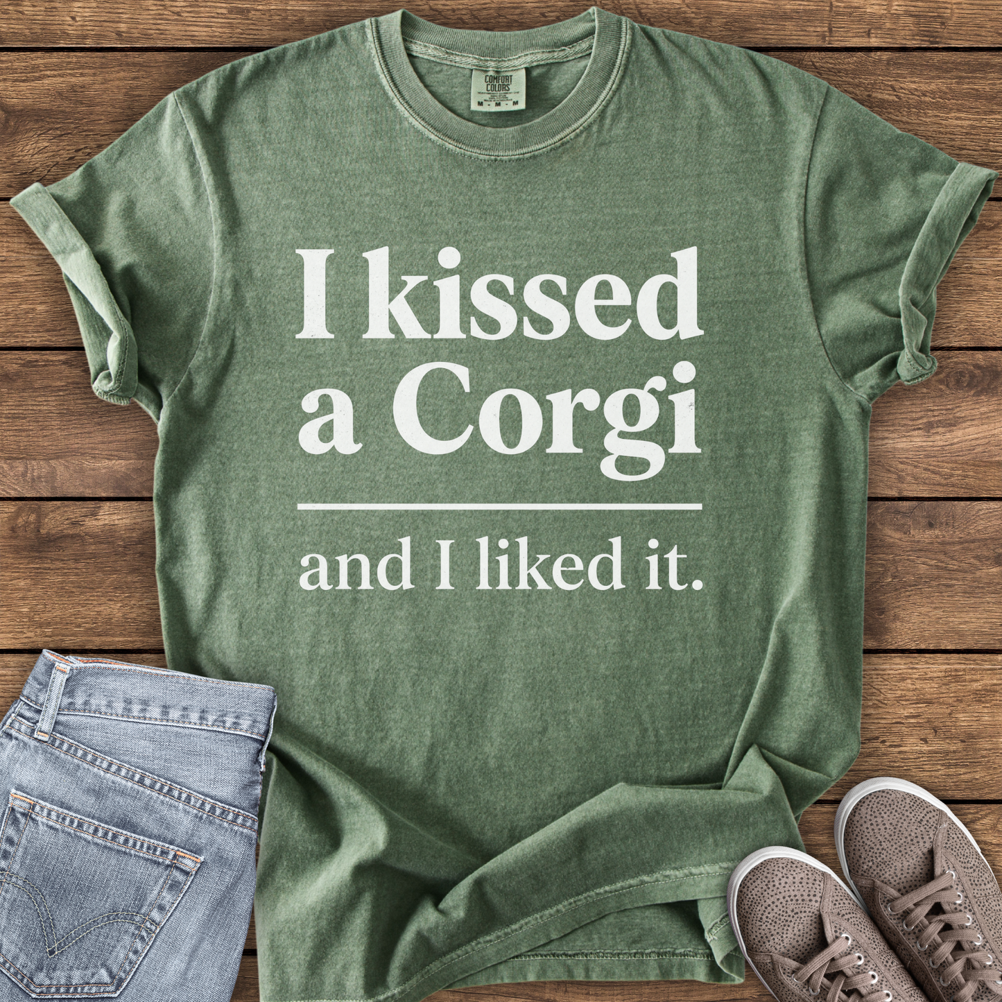I Kissed A Corgi And Liked It T-Shirt