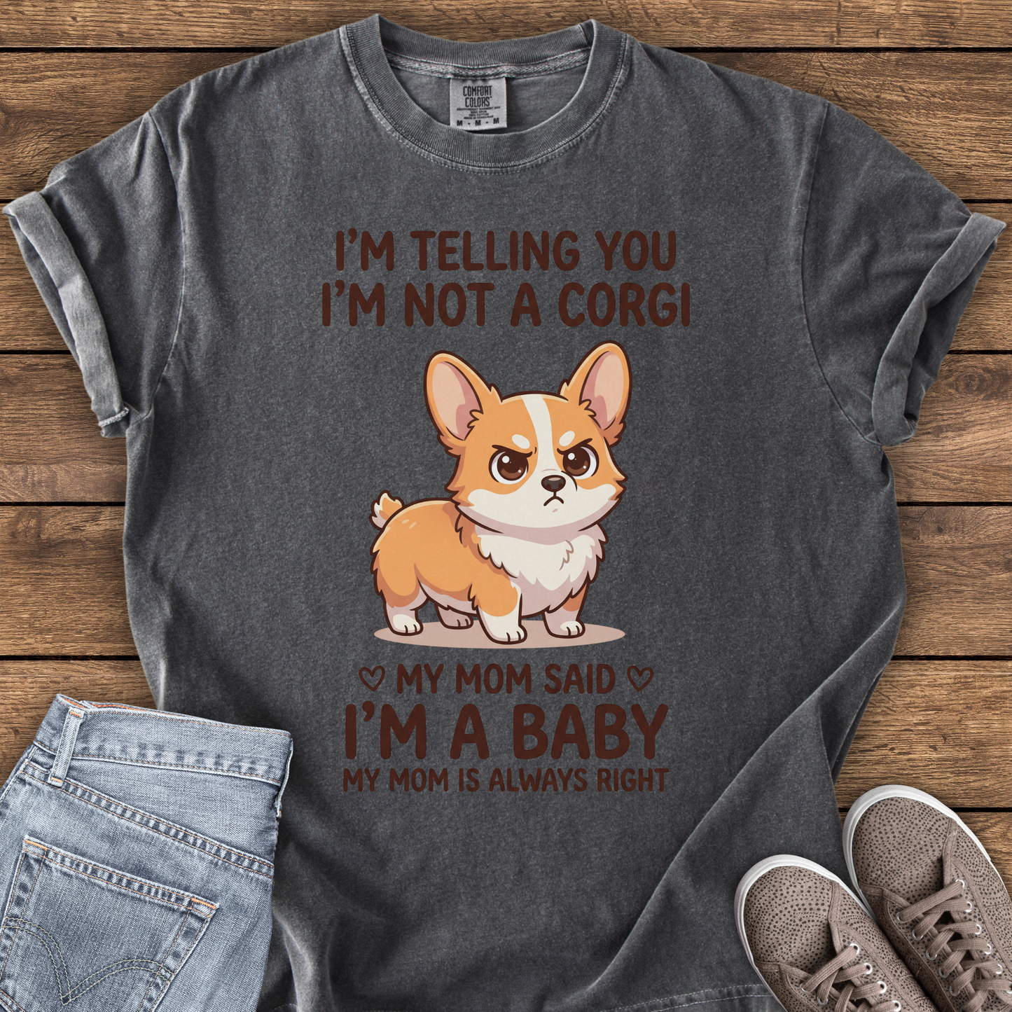 I'm A Baby Corgi T-Shirt