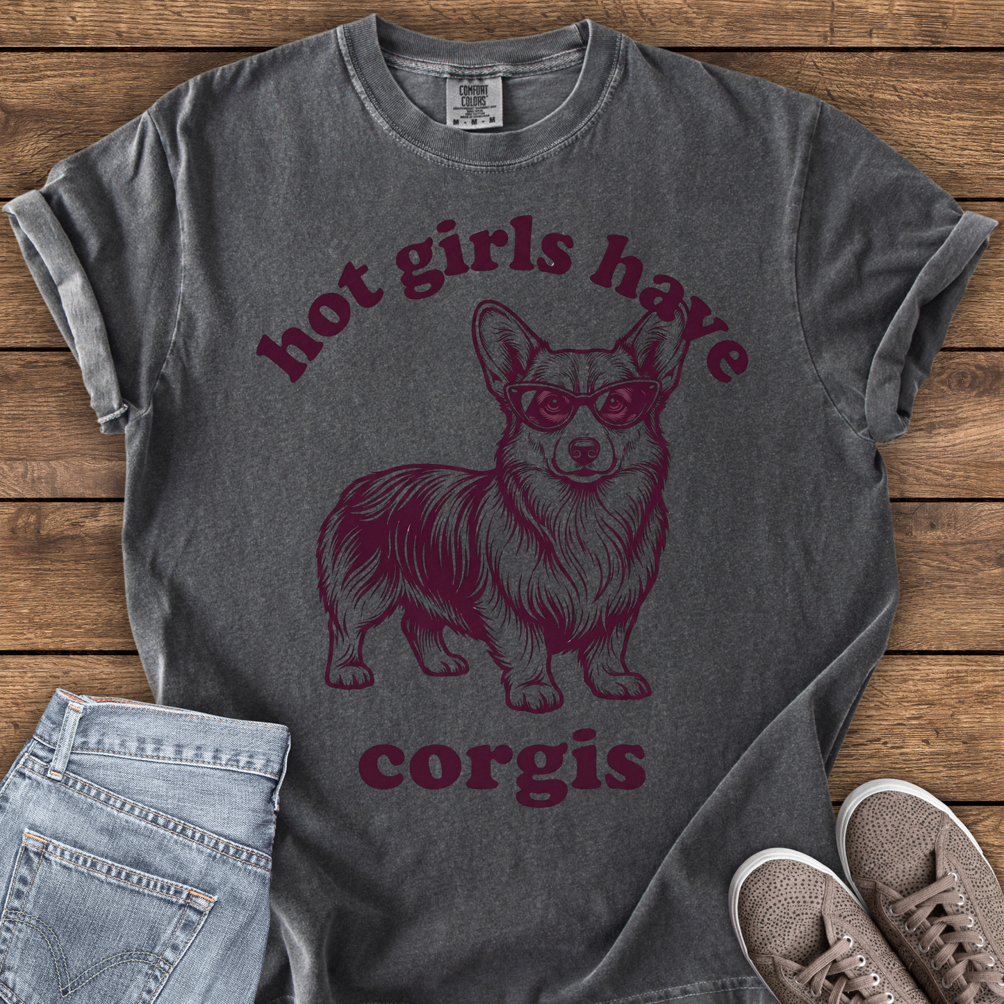 Hot Girls Have Corgis T-Shirt
